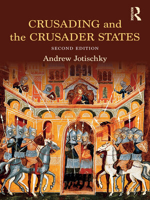 cover image of Crusading and the Crusader States